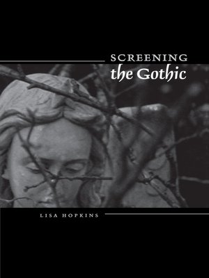 cover image of Screening the Gothic